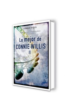 lo mejor de connie willis ii-connie willis-9788466643757