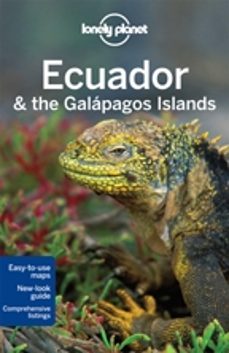 ecuador & the galapagos islands 2015 (10th ed.) (lonely planet)-greg benchwick-michael grosberg-9781742207858