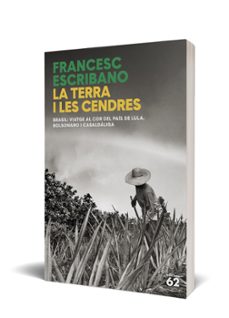 la terra i les cendres-francesc escribano-9788429781458