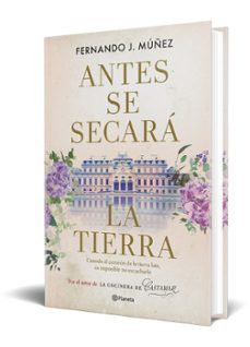 antes se secara la tierra-fernando j. muñez-9788408267959