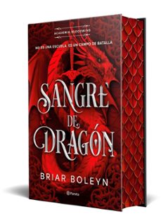 sangre de dragón (academia bloodwing 1) edición limitada con cantos tintados-briar boleyn-9788408316459