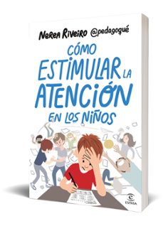 cómo estimular la atención en los niños-nerea riveiro gonzalez-9788467078459