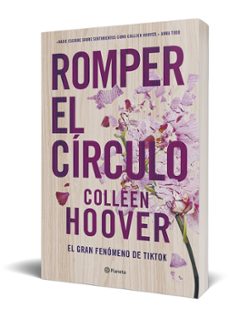 romper el circulo  (it ends with us)-colleen hoover-9788408258360