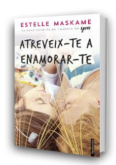 atreveix-te a enamorar-te-estelle maskame-9788416716760
