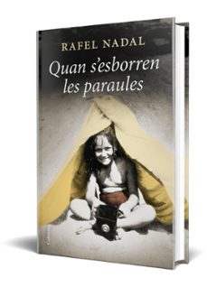quan s'esborren les paraules-rafel nadal-9788466428460