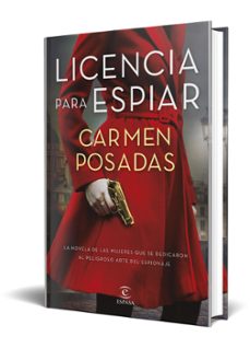 licencia para espiar-carmen posadas-9788467064360