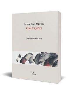 com les fulles (premi carles riba 2025 / 26)-jaume coll marine-9788410488861