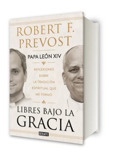 Imagen Secuandaria de Libres bajo la gracia. Abrir galería completa.