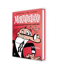 mortadeluxe-francisco ibañez-9788402430762