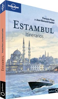 estambul 2013 (lonely planet) (itinerarios)-françois place-jean bernard carillet-9788408075462