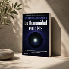 la humanidad en crisis-9788408325062