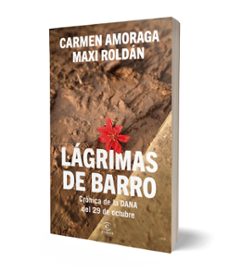 Imagen Secuandaria de Lágrimas de barro. Abrir galería completa.