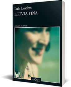 lluvia fina-luis landero-9788490666562