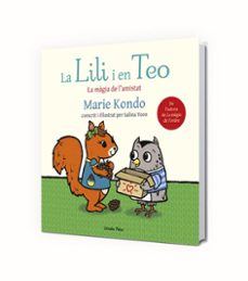 la lili i en teo: la magia de l amistat-marie kondo-9788491379362