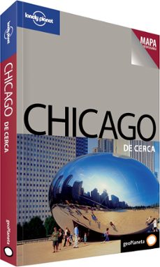 chicago de cerca 2010 (lonely planet)-nate cavalieri-9788408089063