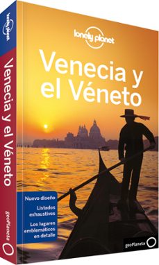 venecia y el veneto 2012 (guias de ciudades) (lonely planet)-robert landon-alison bing-9788408111863