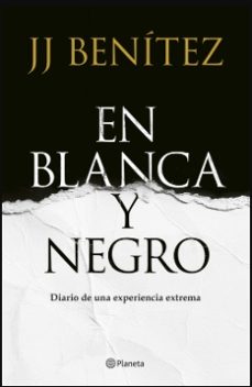 en blanca y negro-j.j. benitez-9788408257363