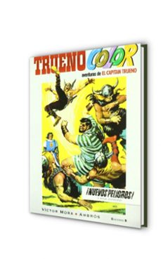 trueno color nº 5: ¡nuevos peligros! y otras aventuras-victor mora-9788466649063