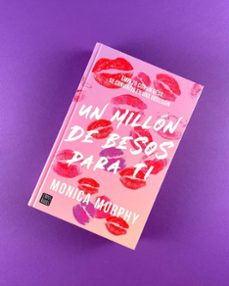 un millón de besos para ti. edición especial-monica murphy-9788408318064
