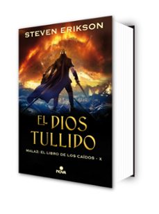 el dios tullido. malaz x-steven erikson-9788417347864