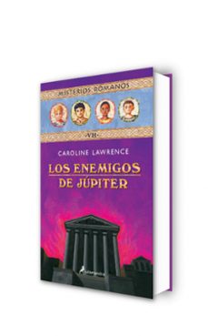 los enemigos de jupiter (misterios romanos; vii)-caroline lawrence-9788478889464