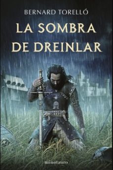 la sombra de dreinlar-bernard torello lopez-9788445011065