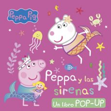 peppa pig. libro pop-up - peppa y las sirenas-9788448868765