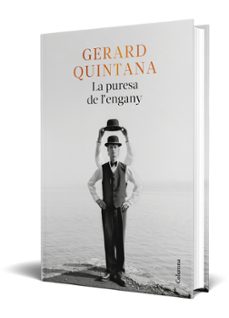 la puresa de l engany-gerard quintana-9788466430265