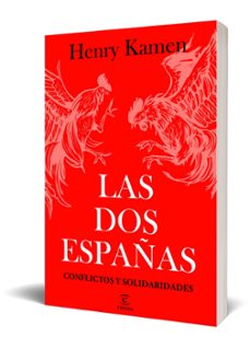 las dos españas-henry kamen-9788467078565