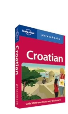 croatian phrasebook (2nd ed.) (lonely planet)-9781741045666
