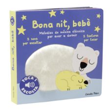 bona nit, bebè. toca i escolta-marion billet-9788413897066