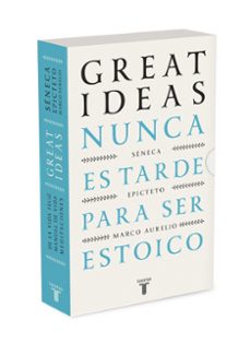 nunca es tarde para ser estoico (serie great ideas)-9788430628766