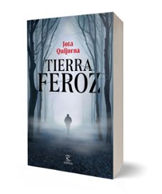 tierra feroz-jota quijorna-9788467075366