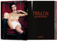 ellen von unwerth. fraulein. 40th ed.-ingrid sischy-9783836588867