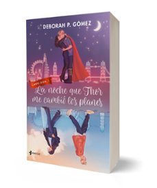 la noche que thor me cambió los planes-deborah p. gomez-9788408298267