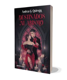 destinados al abismo-andrea g. quiroga-9788427054967