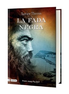 la fada negra (premi josep pla)-xavier theros-9788497102667