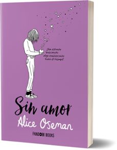 sin amor-alice oseman-9788418027468