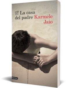 la casa del padre-karmele jaio-9788423356768