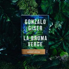 la bruma verde-gonzalo giner-9788408247869