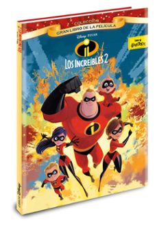 los increíbles 2. gran libro de la película-walt disney-9788416917570