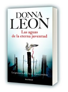 las aguas de la eterna juventud-donna leon-9788432225970