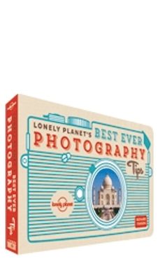 lonely planet s best ever photography tips-9781743218471