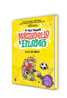 el meu primer mortadel·lo i filemó - cracs del baló!-francisco ibañez-9788402431172