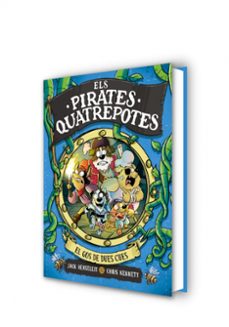 els pirates quatrepotes 2 - el gos de dues cues-jack henseleit-9788419378972