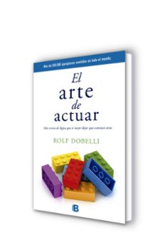 el arte de actuar-rolf dobelli-9788466659772