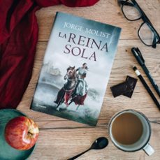 la reina sola-jorge molist-9788408254973