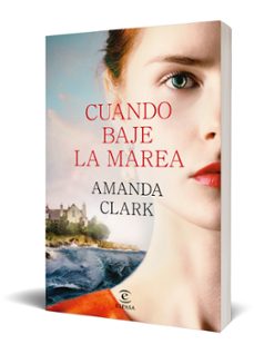 cuando baje la marea-amanda clark-9788467075373