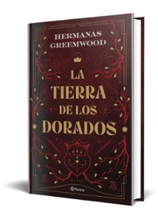 la tierra de los dorados-hermanas greemwood-9788408289074