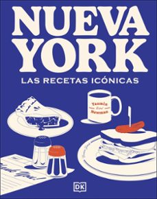nueva york. las recetas icónicas-yasmin newman-9780241779675